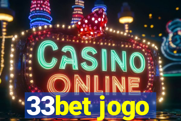 33bet jogo